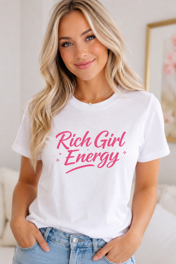 Rich Girl Energy T-Shirt